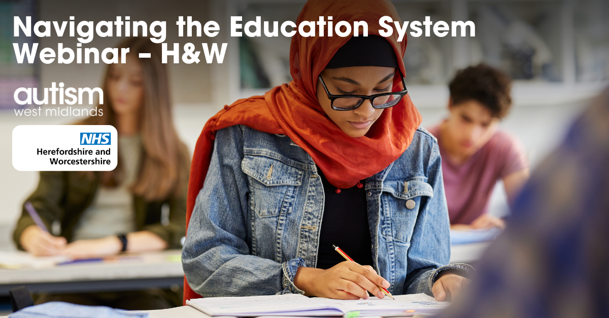 Navigating The Education System Webinar – H&W